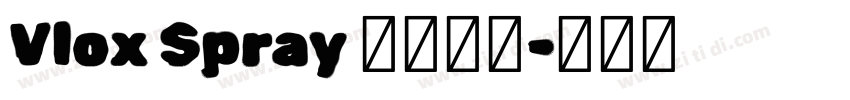 Vlox Spray 手绘字体字体转换